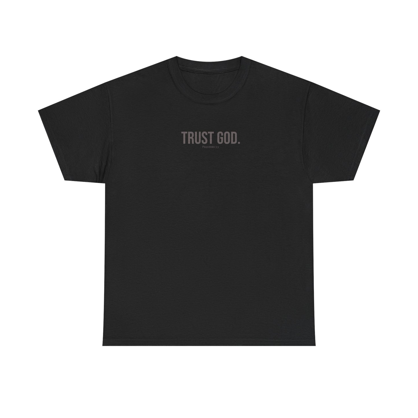 Trust God Unisex Heavy Cotton Tee